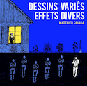 Dessins variés, effets divers